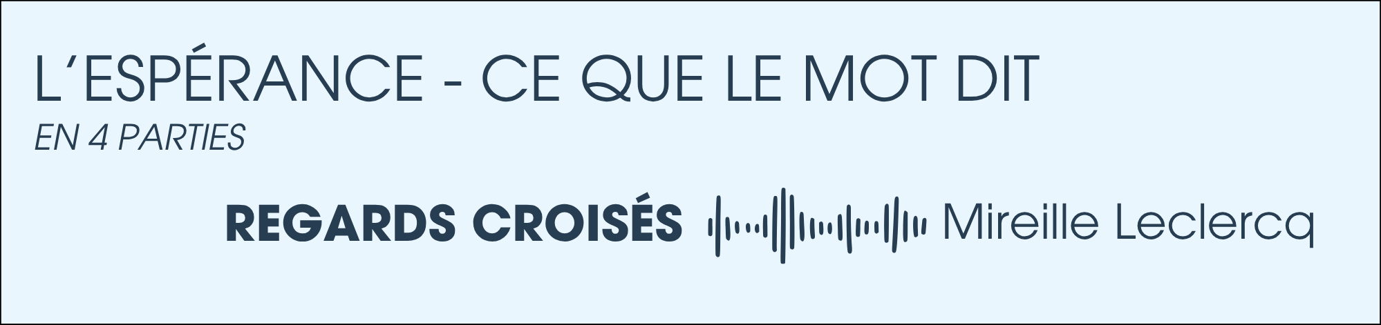 Espérance - Ce que le mot dit